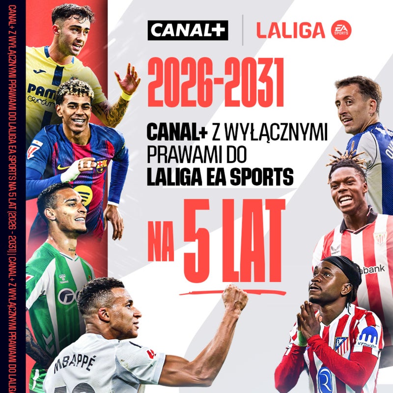 CANAL+ – piłka, którą chcesz oglądać!